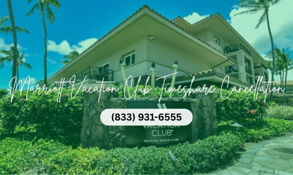 Marriott Vacation Club Timeshare Cancellation