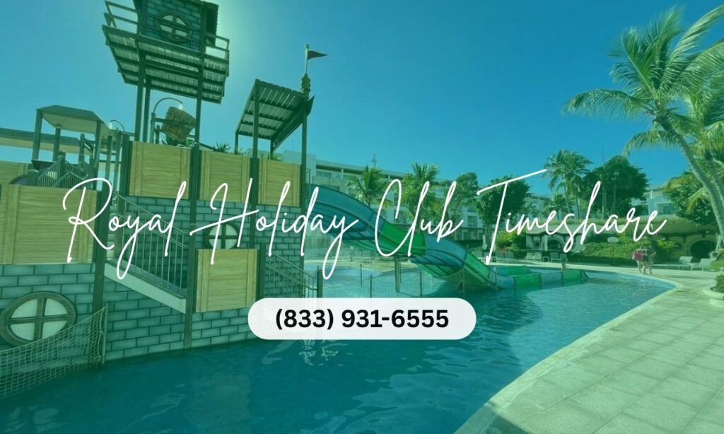 Royal holiday club timeshare